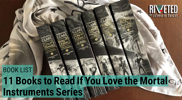 11 Books to Read If You Love the Mortal Instruments Series