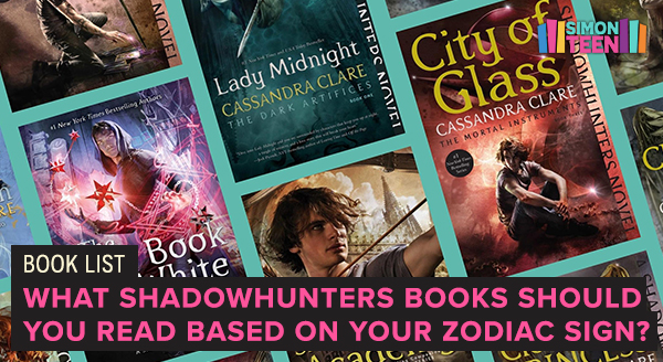 What Shadowhunters Books Should You Read Based on Your Zodiac Sign?